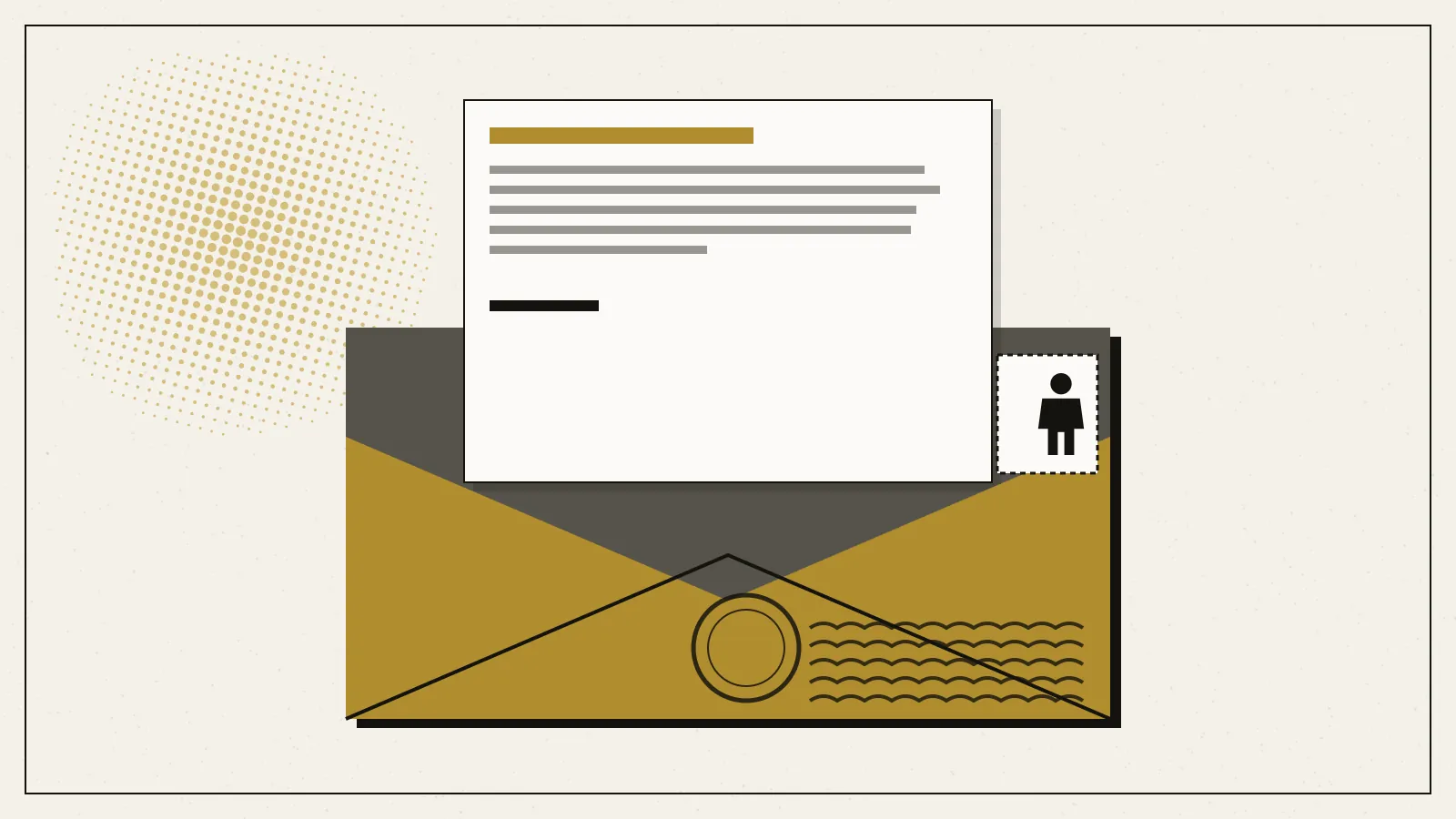 Editorial poster in ink and gold: a short letter with a gold heading and five lines of text rises out of a large gold envelope, which carries black wavy postmark lines, a round cancellation mark and a perforated stamp with a small standing figure, in front of a gold halftone disc.