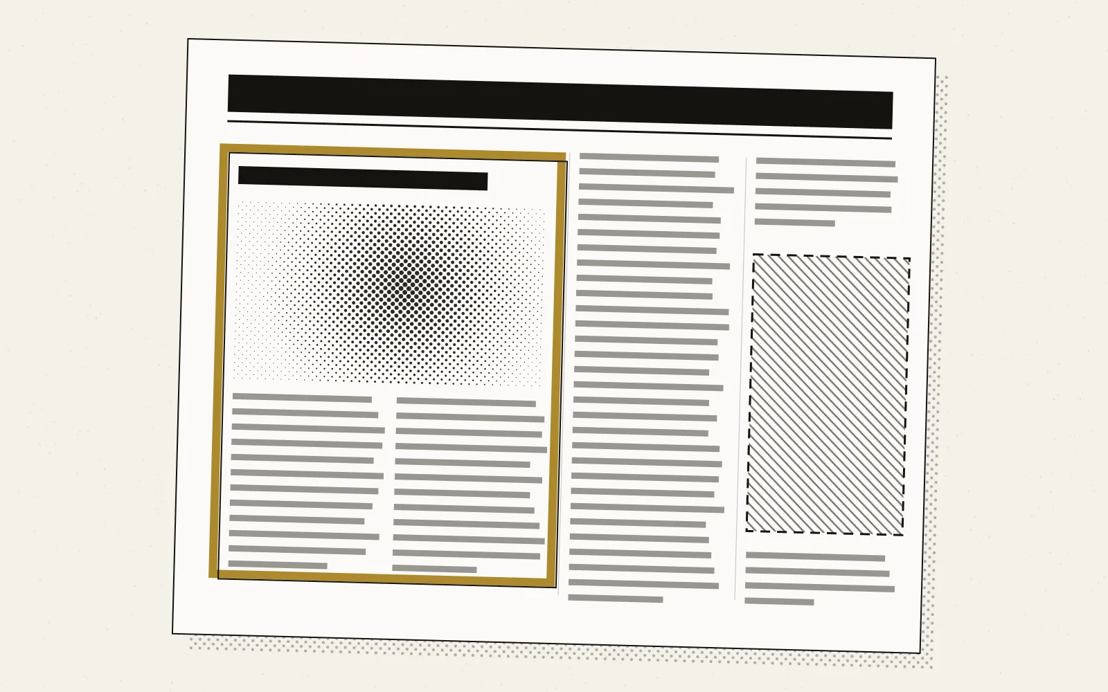 A newspaper page printed in ink on cream stock, with columns of text shown as solid bars, one feature story framed in a heavy gold rule, and a separate block filled with diagonal hatching to mark a paid placement, the layers slightly out of register.